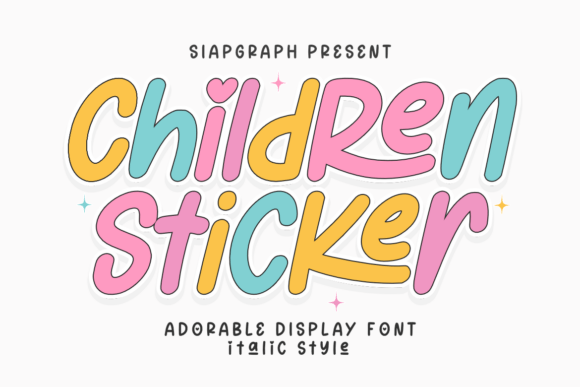 Children Sticker Italic: A Playful Font for Creative Projects