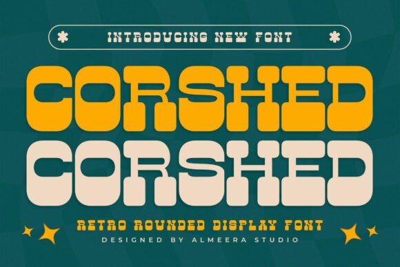 Corshed: A Retro Rounded Display Font with Modern Charm