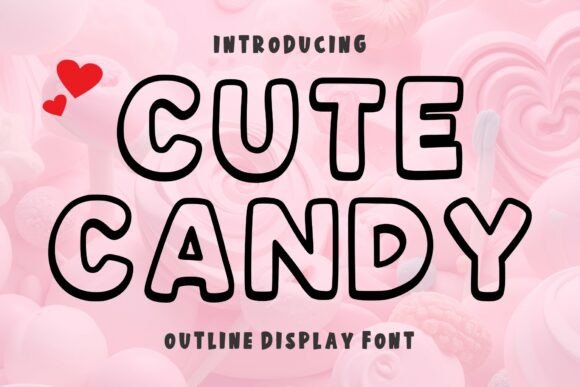 Cute Candy: The Sweet Display Font for Playful Designs