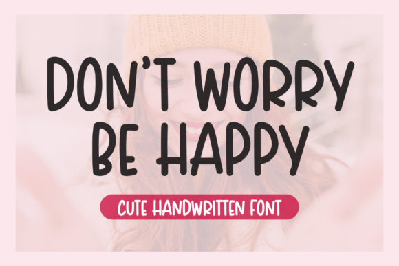 Discover the Playful Charm of Don't Worry Be Happy