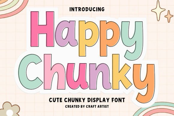 Happy Chunky: A Playful Font for Vibrant Designs